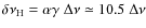$\delta\nu_{{\rm H}}= \alpha\gamma\; \Delta\nu\simeq 10.5\; \Delta\nu$