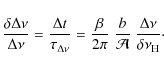 \begin{displaymath}
{\delta \Delta\nu\over \Delta\nu} = {\Delta t\over {\tau_{\...
...er \mathcal{A}} \; {\Delta\nu\over \delta\nu_{{\rm H}}} \cdot
\end{displaymath}