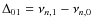 $\Delta_{01}=\nu_{n,1}-\nu_{n,0}$