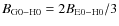 $B_{\rm G0-H0}=2 B_{\rm E0-H0}/3$