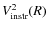 $V^2_{\rm instr}(R)$