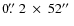 $0\hbox{$.\!\!^{\prime\prime}$ }2~\times~52\hbox{$^{\prime\prime}$ }$