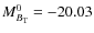 $M^0_{B_{\rm T}}=-20.03$