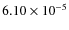 $6.10\times10^{-5}$