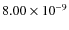 $8.00\times10^{-9}$