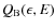 $Q_{\rm B}(\epsilon ,E)$