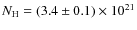 $N_{\rm H} = (3.4 \pm 0.1) \times 10 ^{21}$