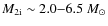 $M_{\rm 2i} \sim
2.0{-}6.5~M_\odot$