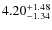 $\rm 4.20^{+1.48}_{-1.34}$