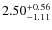$\rm 2.50^{+0.56}_{-1.11}$