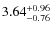 $\rm 3.64^{+0.96}_{-0.76}$