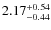 $\rm 2.17^{+0.54}_{-0.44}$