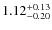 $\rm 1.12^{+0.13}_{-0.20}$