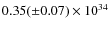 $0.35 (\pm 0.07) \times 10^{34}$