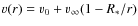 $v(r) = v_0 + v_{\infty} (1 - R_{\ast}/r )$