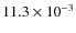$11.3\times 10^{-3}$
