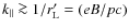 $k_{\parallel} \ga 1 / r_{\rm
L}' = (e B / p c)$
