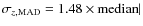 $\sigma_{z,\rm MAD} = 1.48 \times
{\rm median} \\ Vert$