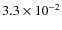 $3.3 \times 10^{-2}$