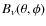 ${B_{\nu}(\theta,\phi)}$