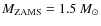 $M_{{\rm ZAMS}} = 1.5~M_\odot$