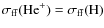 $\sigma_{\rm ff}(\textup{He}^+)=\sigma_{\rm ff}(\textup{H})$