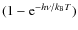 $(1-{\rm e}^{-h\nu/k_{\rm B}T})$