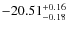 $-20.51^{{\rm + 0.16}}_{{\rm -0.18}}$