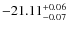 $-21.11^{{\rm + 0.06}}_{{\rm -0.07}}$