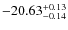 $-20.63^{{\rm + 0.13}}_{{\rm -0.14}}$