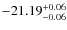 $-21.19^{{\rm + 0.06}}_{{\rm -0.06}}$