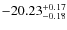 $-20.23^{{\rm + 0.17}}_{{\rm -0.18}}$