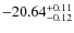 $-20.64^{{\rm + 0.11}}_{{\rm -0.12}}$