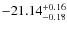 $-21.14^{{\rm + 0.16}}_{{\rm -0.18}}$