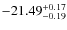 $-21.49^{{\rm + 0.17}}_{{\rm -0.19}}$