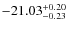$-21.03^{{\rm + 0.20}}_{{\rm -0.23}}$
