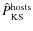 $\hat{P}_{\rm KS}^{\rm hosts}$
