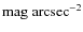 ${\rm mag~arcsec}^{-2}$