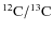 $^{12}{\rm C}/{\rm ^{13}}{\rm C}$