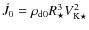 $\dot{J}_0 = \rho_{{\rm d}0}R_\star^3V_{{\rm K} \star}^2$