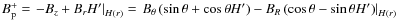 $B_{\rm p}^+ = \left. -B_z + B_r H' \right\vert _{H\left( r \right)} =
\left. B...
...B_R \left( \cos\theta - \sin \theta H' \right) \right\vert _{H\left( r \right)}$