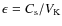 $\epsilon = C_{\rm s}/V_{\rm K}$