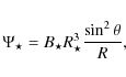 \begin{displaymath}%
\Psi_\star = B_\star R_\star^3 \frac{\sin^2\theta}{R},
\end{displaymath}