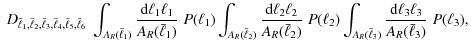 $\displaystyle \; D_{\bar{\ell}_1,\bar{\ell}_2,\bar{\ell}_3,\bar{\ell}_4,\bar{\e...
...A_R(\bar{\ell}_3)} \frac{ {\rm d}\ell_3 \ell_3}{A_R(\bar{\ell}_3)}\; P(\ell_3),$