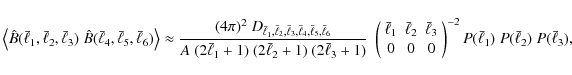 \begin{displaymath}
\left\langle \hat{B}(\bar{\ell}_1,\bar{\ell}_2,\bar{\ell}_3)...
...ht)^{-2} P(\bar{\ell}_1)\; P(\bar{\ell}_2)\; P(\bar{\ell}_3),
\end{displaymath}