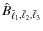 $\hat{B}_{\bar{\ell}_1,\bar{\ell}_2,\bar{\ell}_3}$