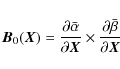 \begin{displaymath}\vec{B}_{0}\!\left(\vec{X}\right) = \frac{\partial \bar{\alph...
...\vec{X}} \times \frac{\partial \bar{\beta}}{\partial{}\vec{X}}
\end{displaymath}