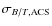 $\sigma_{B/T, {\rm ACS}}$
