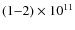 $(1{-}2) \times 10^{11}$