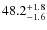 $\rm 48.2^{+1.8}_{-1.6}$